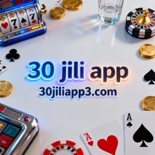 30 jili app